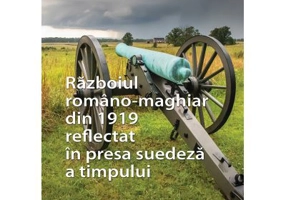 Razboiul romano-maghiar din 1919 reflectat in presa suedeza a timpului