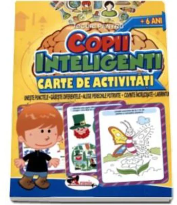 Jocuri pentru copii inteligenti - 6 ani. Carte de activitati