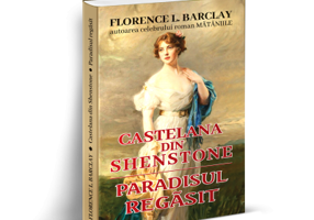 Castelana din Shenstone si Paradisul regasit