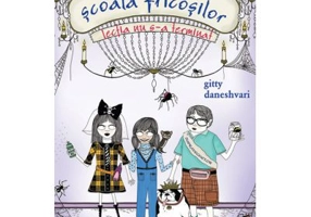 Scoala fricosilor 2. Lectia nu s-a terminat - Gitty Daneshvari