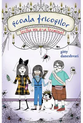 Scoala fricosilor 2. Lectia nu s-a terminat - Gitty Daneshvari