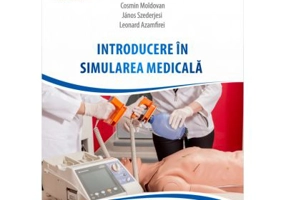 Introducere in simularea medicala - Cosmin Moldovan