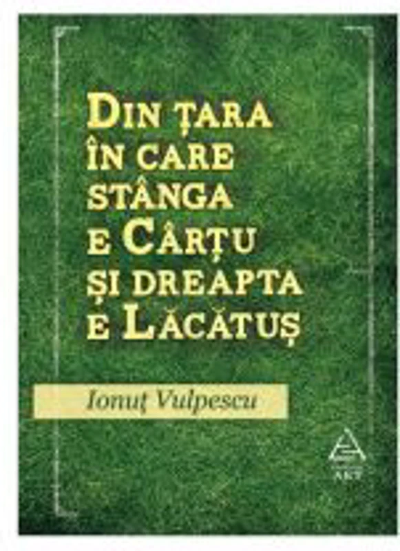 Din tara in care stanga e Cartu si dreapta e Lacatus