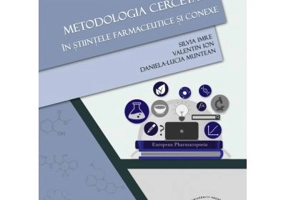 Ghid practic de metodologia cercetarii in stiintele farmaceutice si conexe - Silvia Imre, Valentin Ion, Daniela-Lucia Muntean