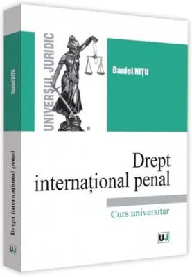 Drept international penal - Daniel Nitu