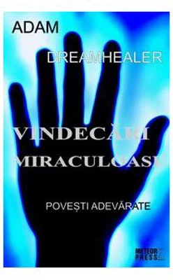 Vindecari miraculoase