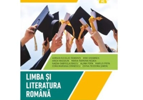 Bacalaureat. Limba si literatura romana. Teste si sugestii de rezolvare. Clasa a 12-a - Adrian Nicolae Romonti
