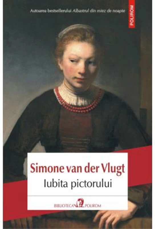Iubita pictorului - Simone van der Vlugt