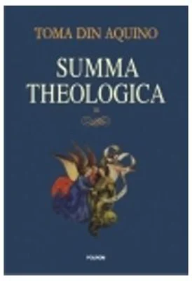 Summa theologica. Volumul 3 - Toma de Aquino