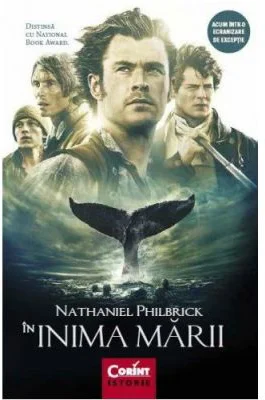 In inima marii. Tragedia vasului Essex - Nathaniel Philbrick