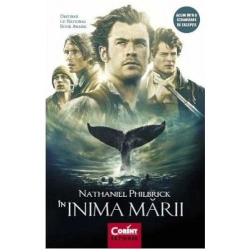 In inima marii. Tragedia vasului Essex - Nathaniel Philbrick