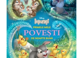 Disney. Iepurasi. Primele mele povesti de noapte buna