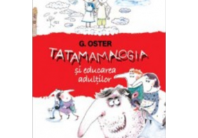 Tatamamalogia sau stiinta despre educarea adultilor - Oster Grigorii