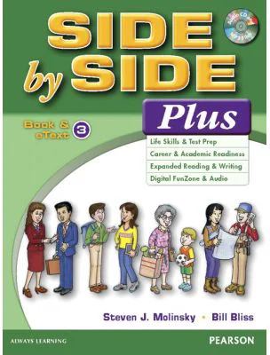 Side by Side Plus 3 Student's Book &amp; eText with Audio CD - Steven J. Molinsky, Bill Bliss