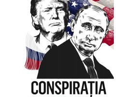 Conspiratia. Cum l-a ajutat Rusia pe Trump sa ajunga la Casa Alba - Luke Harding