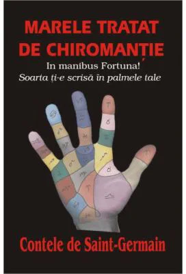 Marele tratat de chiromantie - Contele de Saint-Germain