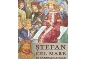Stefan Cel Mare si razboaiele sale. Volumul 2