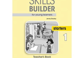 Curs limba engleza Skills Builder Starters 1 Manualul Profesorului - Jenny Dooley