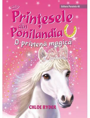 Printesele din Ponilandia. O prietena magica