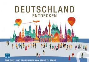 Deutschland entdecken Sprachspiel Eine Quiz- und Sprachreise von Stadt zu Stadt A2-B1