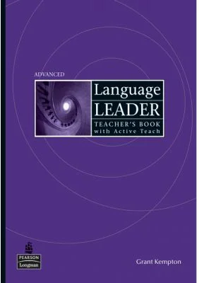 Language Leader Advanced Teacher's Book and Active Teach Pack - Grant Kempton
