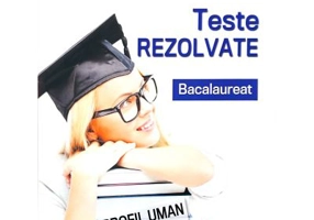 Bacalaureat. Teste rezolvate la limba si literatura romana, profil umanist - Cristina Simona Scurtu