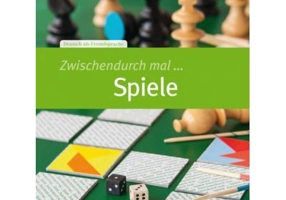 Zwischendurch mal... Spiele Kopiervorlagen A1-B1 - Carmen Beck