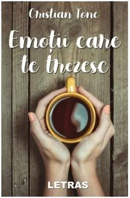 Emotii care te trezesc