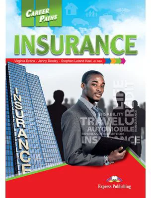 Curs limba engleza Career Paths Insurance. Manualul elevului cu digibook App - Virginia Evans
