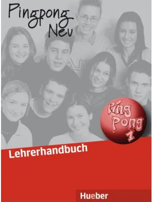 Pingpong Neu 1 Lehrerhandbuch Dein Deutschbuch - Gabriele Kopp, Konstanze Frolich