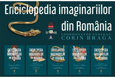 Pachet format din 5 titluri Seria Enciclopedia Imaginariilor din Romania - Corin Braga, Elena Platon,