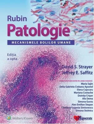 Rubin. Patologie. Mecanismele bolilor umane. Editia 8