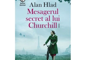 Mesagerul secret al lui Churchill - Alan Hlad