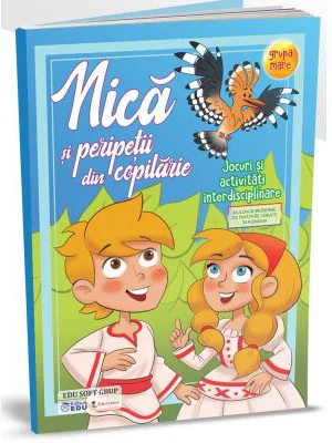 Nica si peripetii din copilarie