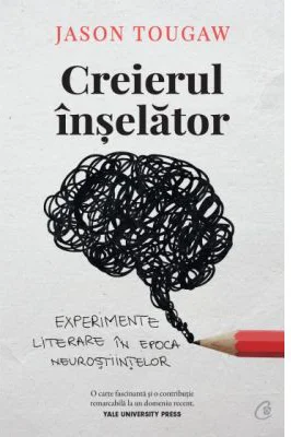 Creierul inselator - Jason Tougaw