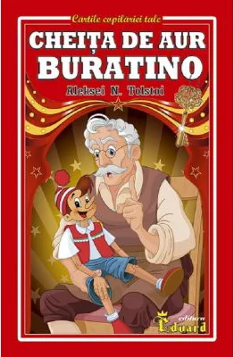 Cheita de aur. Buratino - Alexei Tolstoi