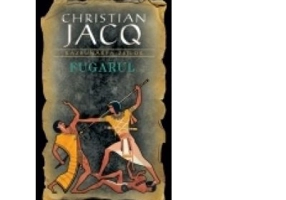 Fugarul (Razbunarea Zeilor - vol. 1) - Christian Jacq