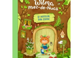 Wilma Miez-de-Nuca si hotelul din copac