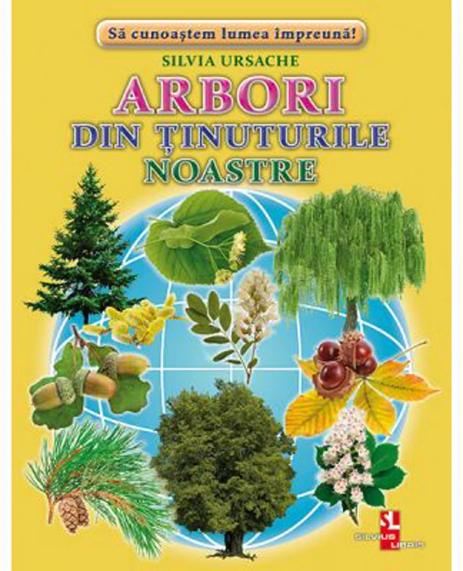 Arbori din tinuturile noastre