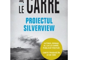 Proiectul Silverview - John le Carre