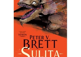 Sulita desertului (Seria DEMON, partea a 2-a) - Peter V. Brett