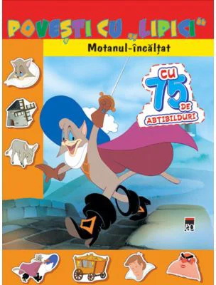 Povesti cu lipici. Motanul incaltat. Reeditare