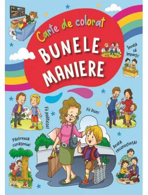 Bunele maniere. Carte de colorat 1, bleu