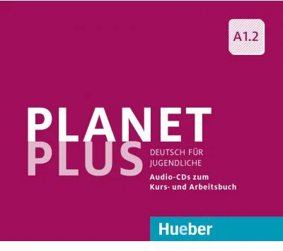 Planet Plus A1. 2 2 Audio-CDs zum Kursbuch, 1 Audio-CD zum Arbeitsbuch Deutsch fur Jugendliche - Gabriele Kopp, Josef Alberti, Siegfried Buttner