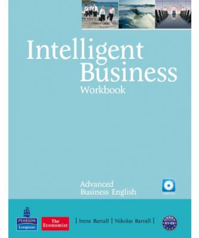 Intelligent Business Advanced Workbook with Audio CD - Irene Barrall