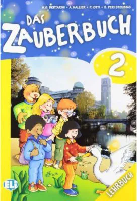 Das Zauberbuch. Lehrbuch 2 &amp; Audio CD - Mariagrazia Bertarini