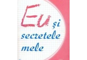 Eu si secretele mele