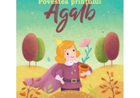 Povestea printului Agalb - Rodica Chiriacescu