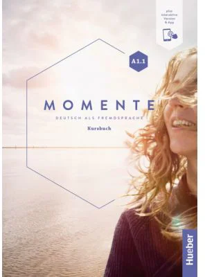 Momente A1. 1 Kursbuch plus interaktive Version - Sandra Evans, Angela Pude, Franz Specht