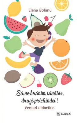 Sa ne hranim sanatos - Elena Bolanu